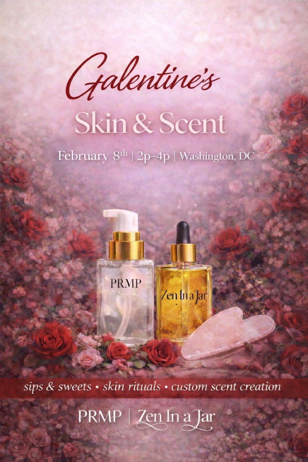 Galentine's Skin & Scent Event